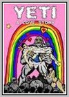 Yeti: A Love Story